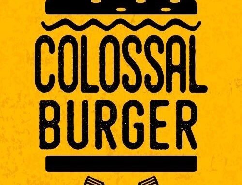 COLOSSAL BURGERS