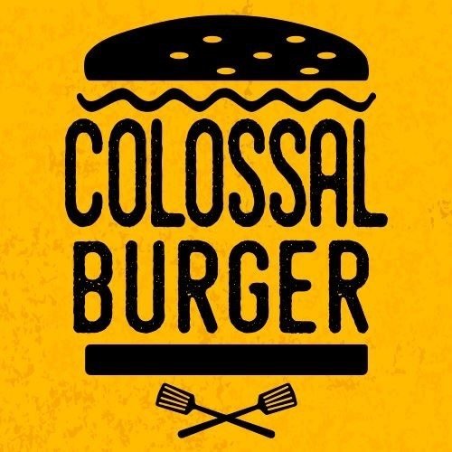 COLOSSAL BURGERS