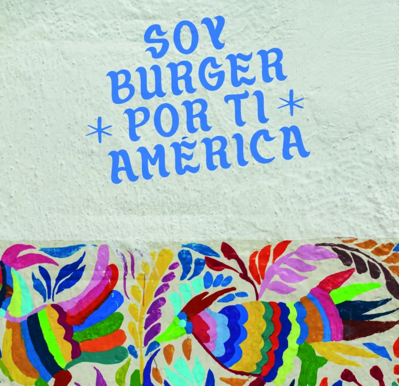 Soy burger por ti, América